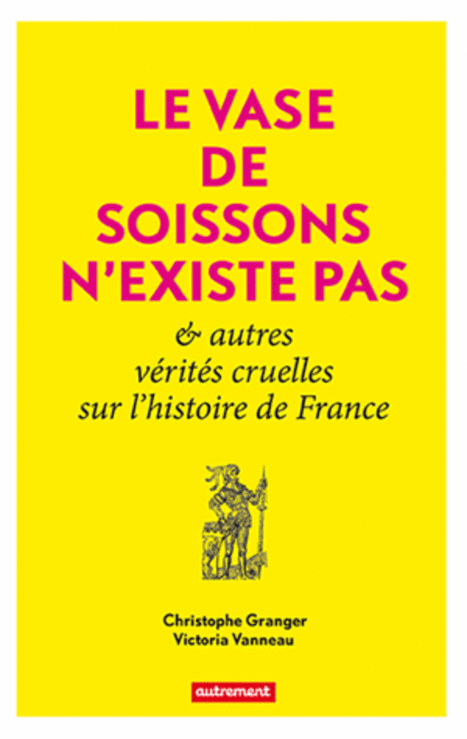Histoire, légende et propagande